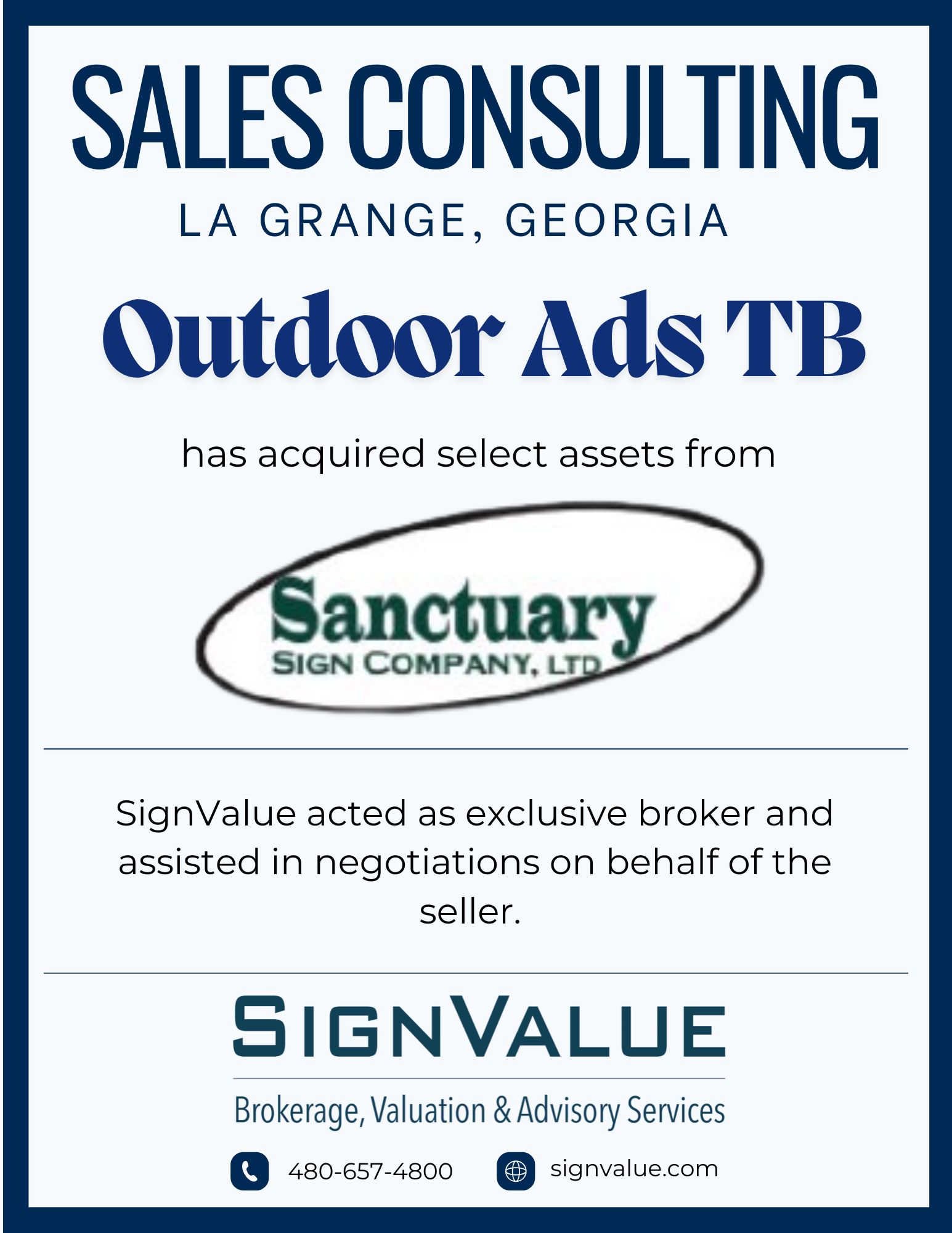 Exclusive Advisor for Sanctuary Sign Company, LTD in Georgia